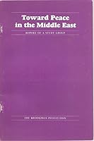 Toward Peace in the Middle East: Report of a Study Group 0815797516 Book Cover