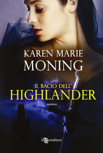 Il bacio dell'Highlander Il bacio dell'Highlander