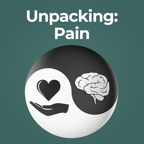 Unpacking: Pain
