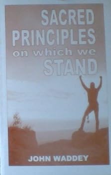 Paperback Sacred Principles on Which We Stand Book