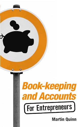 Book-keeping and Accounts for Entrepreneurs
