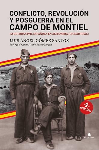 Libro Conflicto, revolución y posguerra en el Campo de Montiel