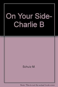 We're On Your Side, Charlie Brown : Selected Cartoons from 'But We Love You, Charlie Brown' Vol. I - Book  of the Peanuts