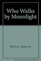 Who Walks by Moonlight 0860091600 Book Cover