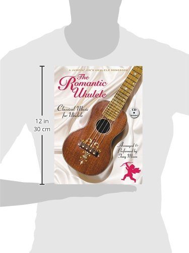 The Romantic Ukulele: Arranged & Performed by Tony Mizen A Jumpin' Jim's Ukulele Songbook - Image 2
