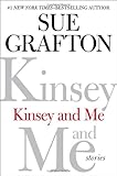 Kinsey and Me: Stories