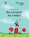 Produktbild Bin ich klein Au e foliki: Zweisprachiges Bilderbuch Deutsch-Tuvaluisch (zweisprachig/bilingual) (Bilinguale Bücher von Philipp Winterberg)