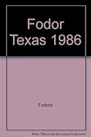 Fodor's Texas (1986) 0679012818 Book Cover