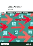 Temario 1 Escala Auxiliar de la Universidad de Santiago de Compostela