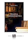  Der Fall Vukobrankovics