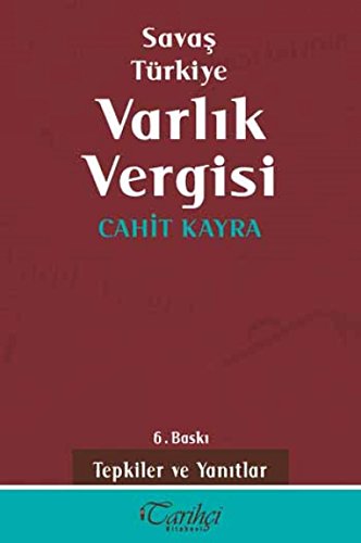 Savaş Türkiye Varlık Vergisi