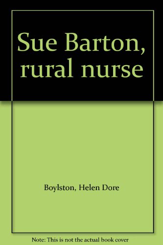 Sue Barton, rural nurse B0008CEGX2 Book Cover