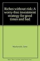 Riches Without Risk 0396084001 Book Cover