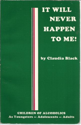 It Will Never Happen to Me B00C3XW8RA Book Cover