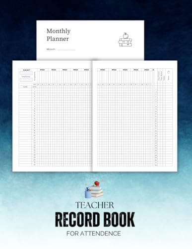 Teacher Record Book for Attendance: Track Student Attendance, Grades, and Assignments with this Classroom Register
