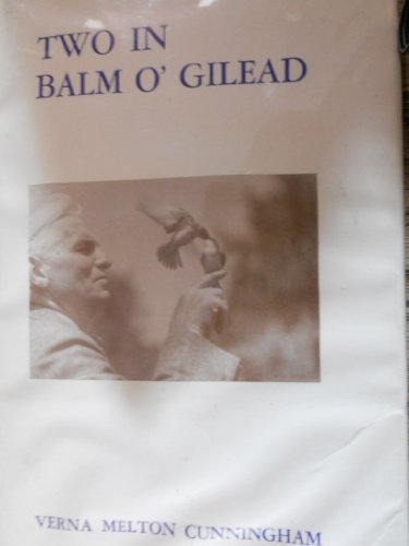 Two in Balm o' Gilead B000U2M7VI Book Cover