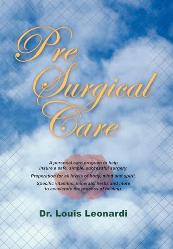 Pre Surgical Care