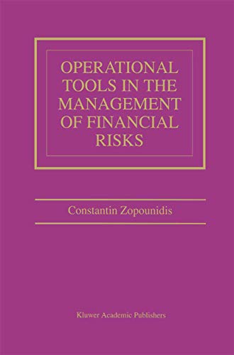 Operational Tools in the Management of Financial Risks