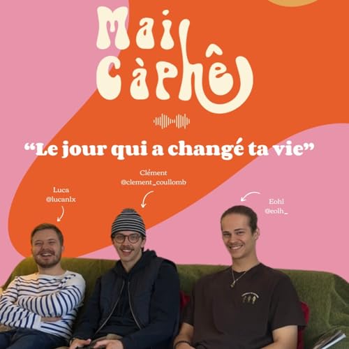 EP1 - LE JOUR QUI A CHANG&Eacute; MA VIE