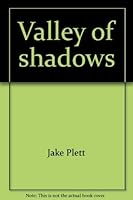 Valley of shadows (Horizon books) 0889650047 Book Cover