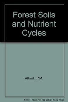 Hardcover Forest Soils and Nutrient Cycles Book