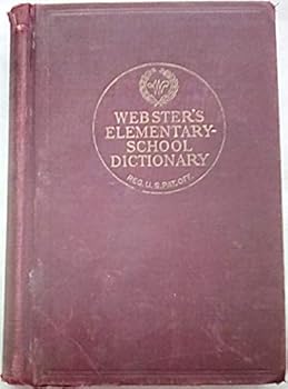 Hardcover Webster's Elementary-School Dictionary: Abridged from Webster's New International Dictionary Book