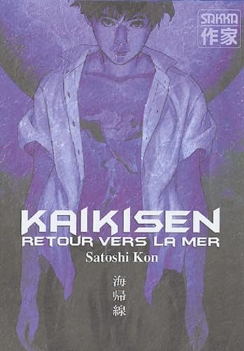 Kaikisen retour vers la mer 1 Broché – 1 octobre 2004
