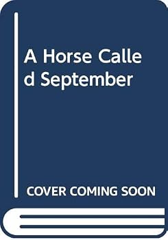Hardcover Horse Called September Book
