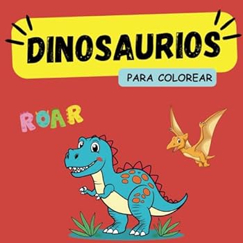 Paperback Dinosaurios: para colorear (Spanish Edition) [Spanish] Book