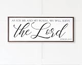 As For Me and My House We Will Serve The Lord Large Framed Handmade Wood Sign