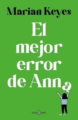 El mejor error de Anna (Hermanas Walsh 7) (Éxitos)