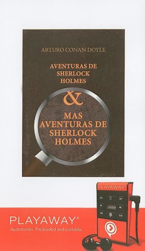 Aventuras De Sherlock Holmes / Mas Aventuras De Sherlock Holmes: Library Edition (Sherlock Holmes (Playaway))