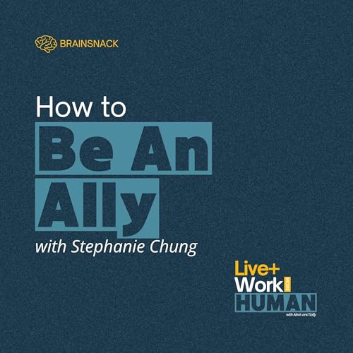 Brain Snack: How to Be An Ally