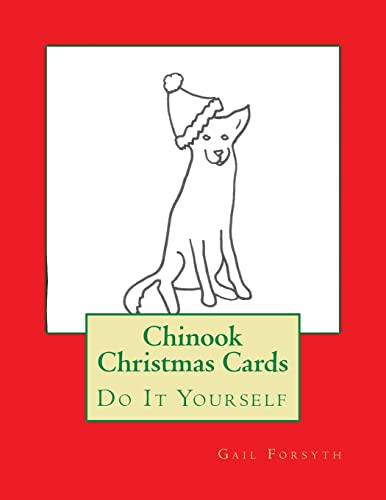 Chinook Christmas Cards: Do It Yourself