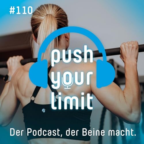 Push your Limit #110: Leistungsf&auml;higer dank intaktem Mikrobiom!