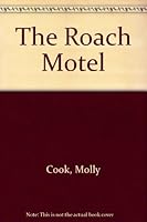 The Roach Motel 1567631703 Book Cover
