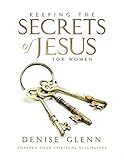 Keeping the Secrets of Jesus for Women