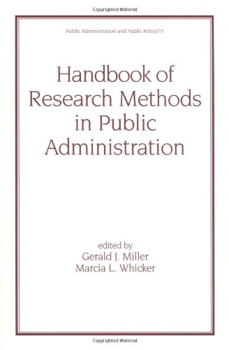 Handbook of Research Methods in Public Administration, Second Edition (Public Administration and Public Policy)
