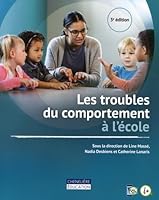 LES TROUBLES DE COMPORTEMENT A L'ECOLE 2765058067 Book Cover
