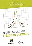 27 exemples d\'évaluation d\'incertitudes d\'étalonnage