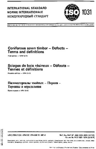 ISO 1031:1974, Coniferous sawn timber -- Defects -- Terms and definitions