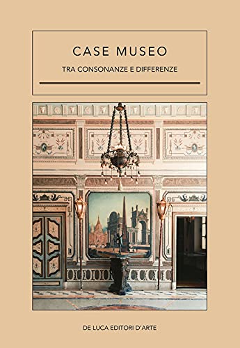 Case museo. Tra consonanze e differenze : livre architecture et décoration d'intérieur - 2