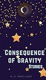  Consequence of Gravity