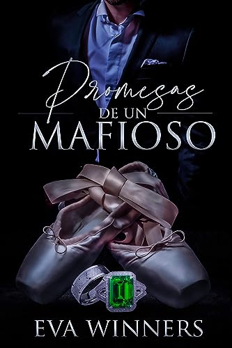 Promesas de un Mafioso: Romance de Mafia