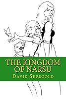 The Kingdom of Narsu 151468974X Book Cover