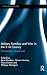 Military Families and War in the 21st Century: Comparative perspectives (Cass Military Studies)