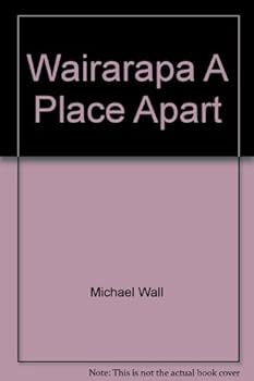 Unknown Binding Wairarapa A Place Apart Book