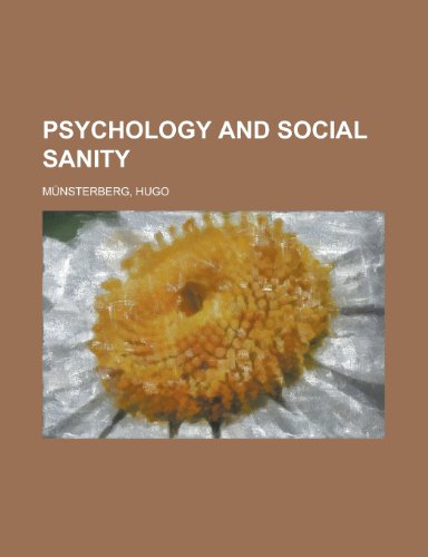 Psychology and Social Sanity