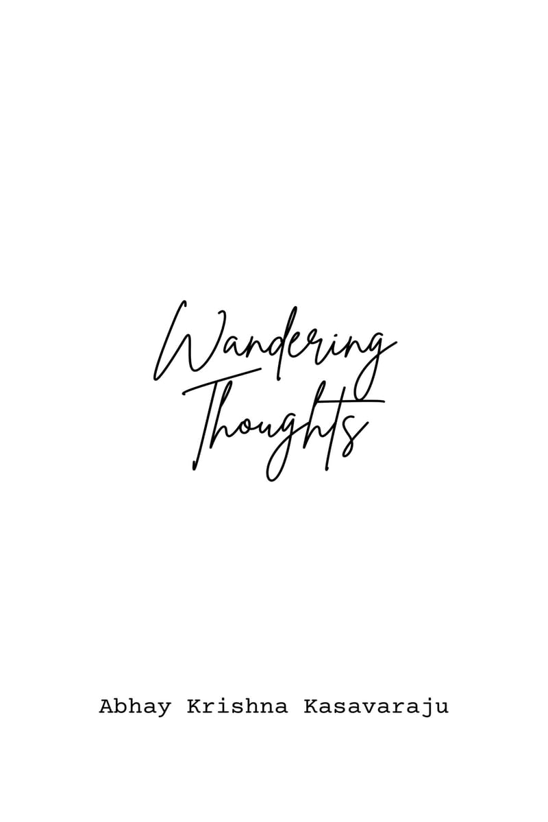 Wandering Thoughts: A collection of poems