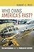 Who Owns America's Past?: The Smithsonian and the Problem of History